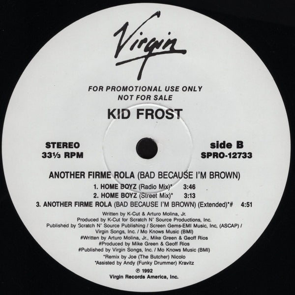 Kid Frost - Another Firme Rola (Bad Because I'm Brown) [12" Single]