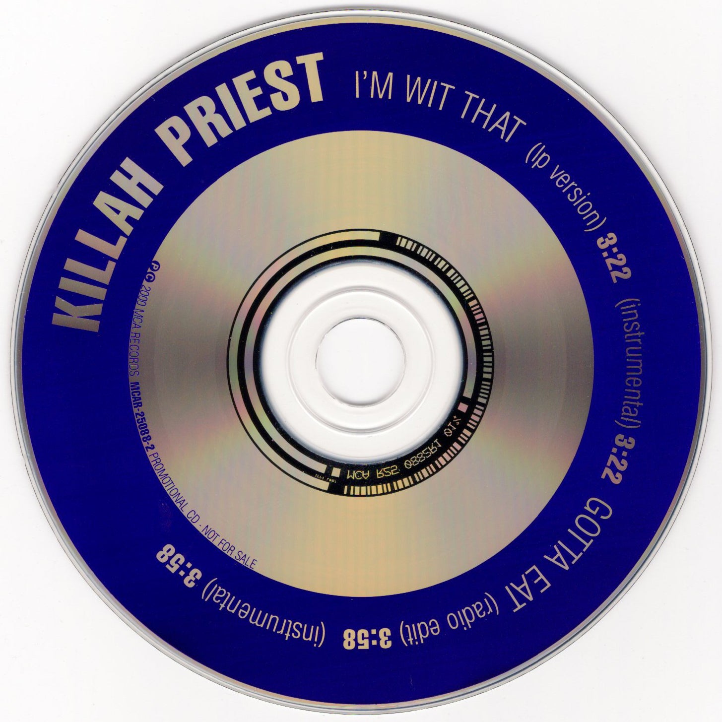 Killah Priest - I'm Wit It / Gotta Eat [CD Single]