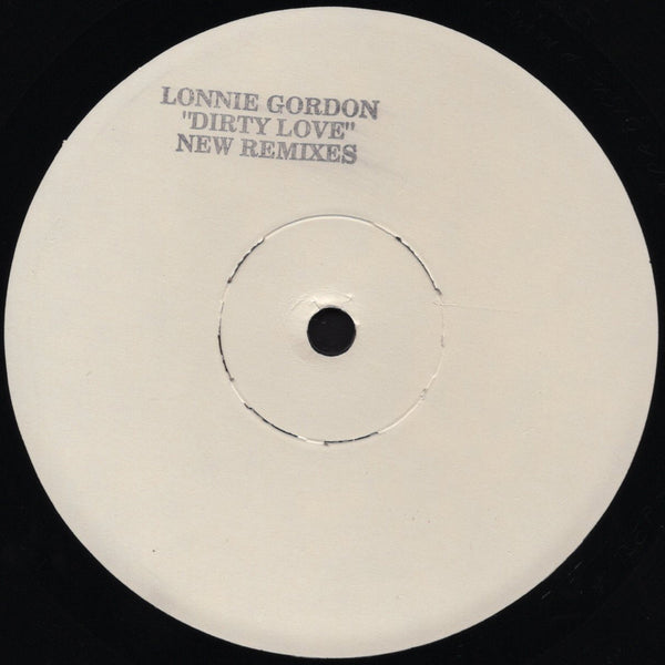 Lonnie Gordon - Dirty Love (All New Remixes) [12" Single]