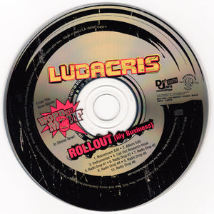 Ludacris - Rollout (My Business) [CD Single]