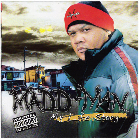 Madd-Man - My Life Story [CD Album]