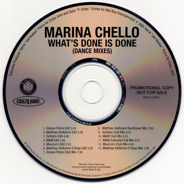 Marina Chello - What's Done Is Done (Dance Mixes) [CD Single]
