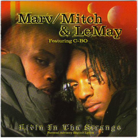 Marv/Mitch & LeMay - Livin In Tha Strange [CD Album]