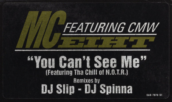 MC Eiht & CMW - You Can't See Me [12" Single]