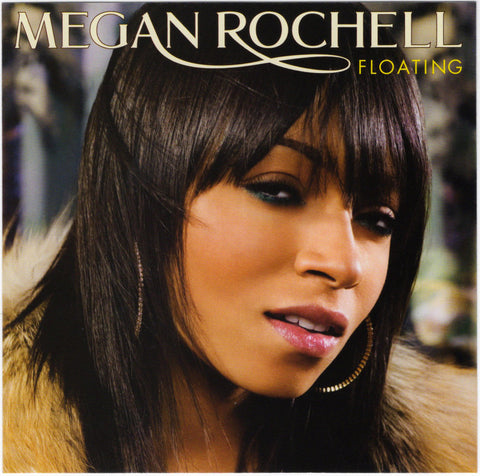 Megan Rochell - Floating [CD Single]