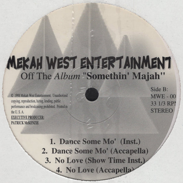 Mekah West Entertainment - Somethin' Majah [12" Single]