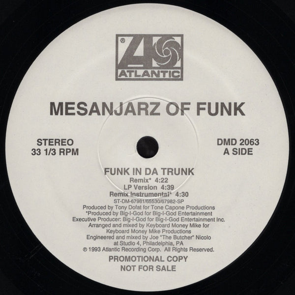Mesanjarz Of Funk - Funk In Da Trunk / Flip Da Script [12" Single]
