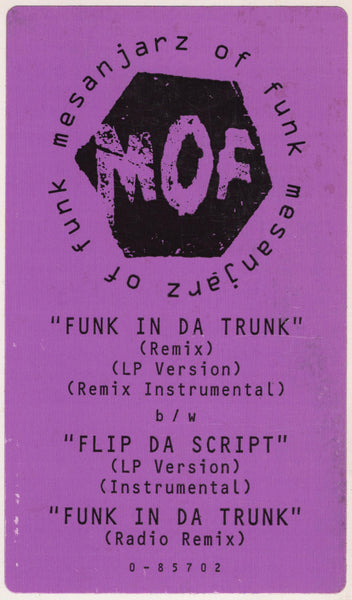 Mesanjarz Of Funk - Funk In Da Trunk / Flip Da Script [12" Single]