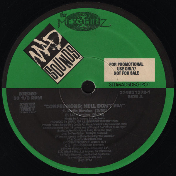 Tha Mexakinz - Confessions (Hell Don't Pay) [12" Single]