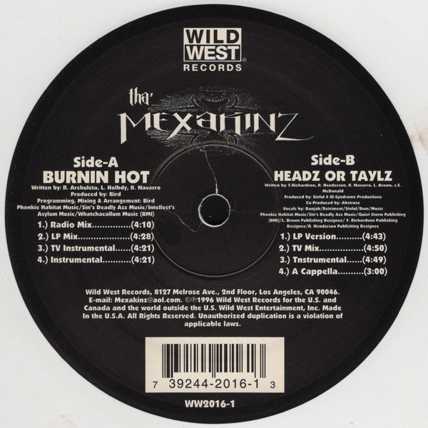 Tha Mexakinz - Burnin Hot / Headz Or Taylz [12" Single]