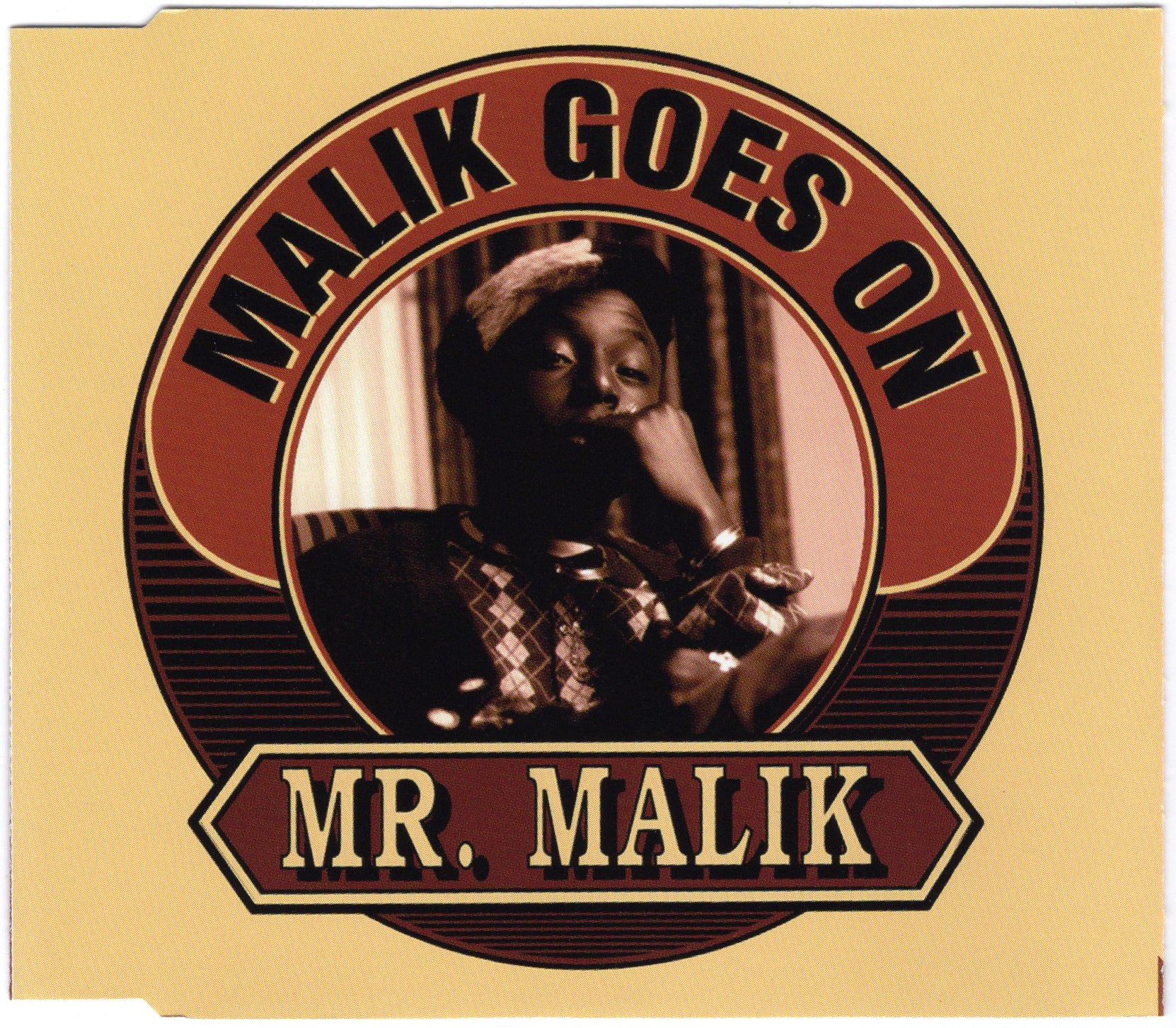 Mr. Malik - Malik Goes On [CD Single]