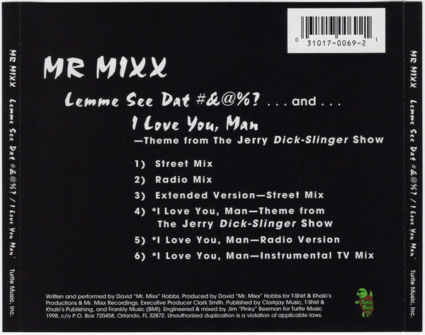 Mr. Mixx - Lemme See Dat #&@%? [CD Single]