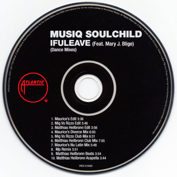 Musiq Soulchild & Mary J. Blige - Ifuleave (Dance Mixes) [CD Single]