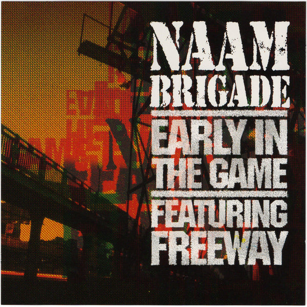 Naam Brigade - Early In The Game [CD Single]