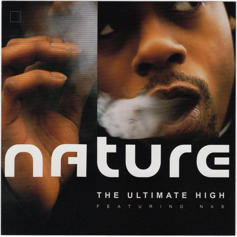 Nature & Nas - The Ultimate High [CD Single]