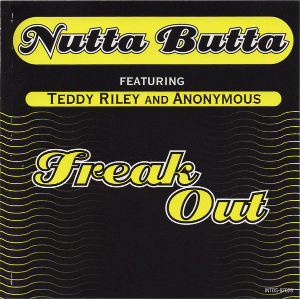 Nutta Butta & Teddy Riley - Freak Out [CD Single]