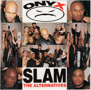 Onyx - Slam (The Alternatives) [CD Single]