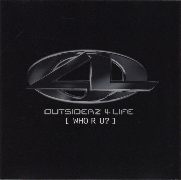 Outsiderz 4 Life - Who R U? (Timbaland Remix) [CD Single]