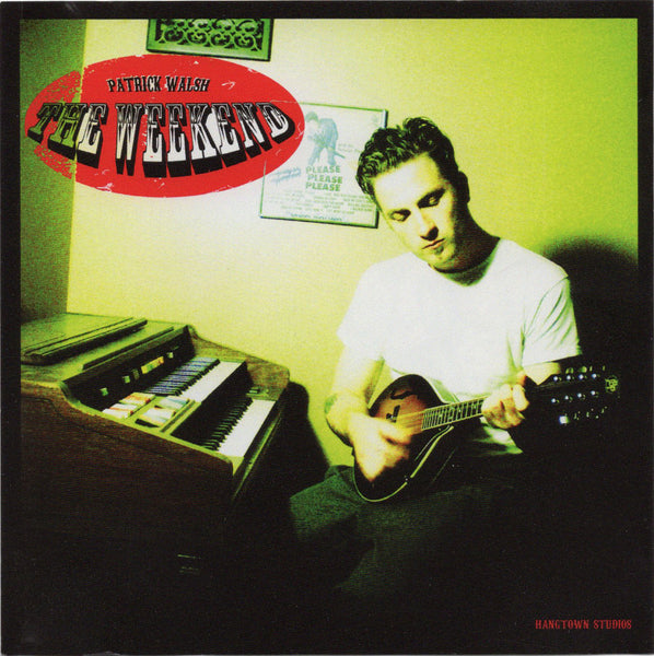 Patrick Walsh - The Weekend [CD Album]