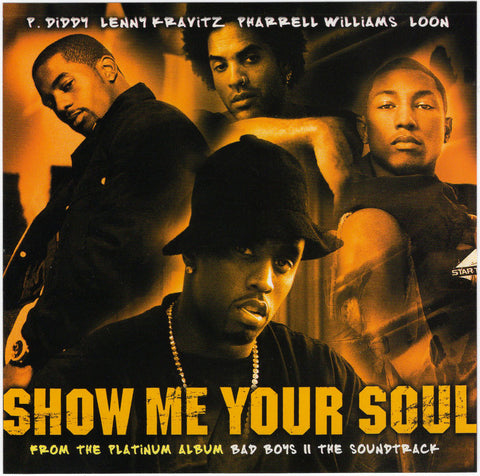 P. Diddy, Lenny Kravitz, Pharrell Williams, Loon - Show Me Your Soul [CD Single]