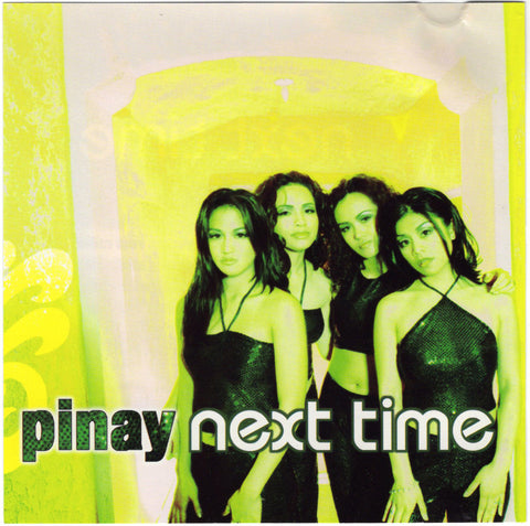 Pinay - Next Time [CD Single]