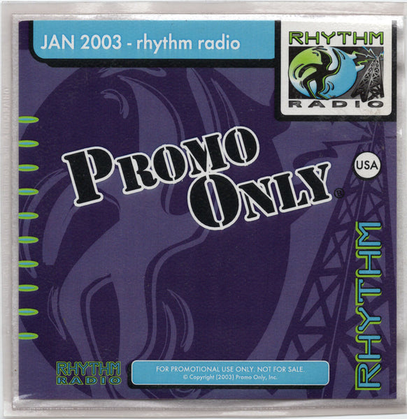 Promo Only - Rhythm Radio: January 2003 [CD Promo]