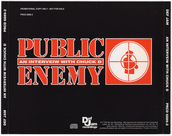 Public Enemy - An Interview With Chuck D [CD Promo]