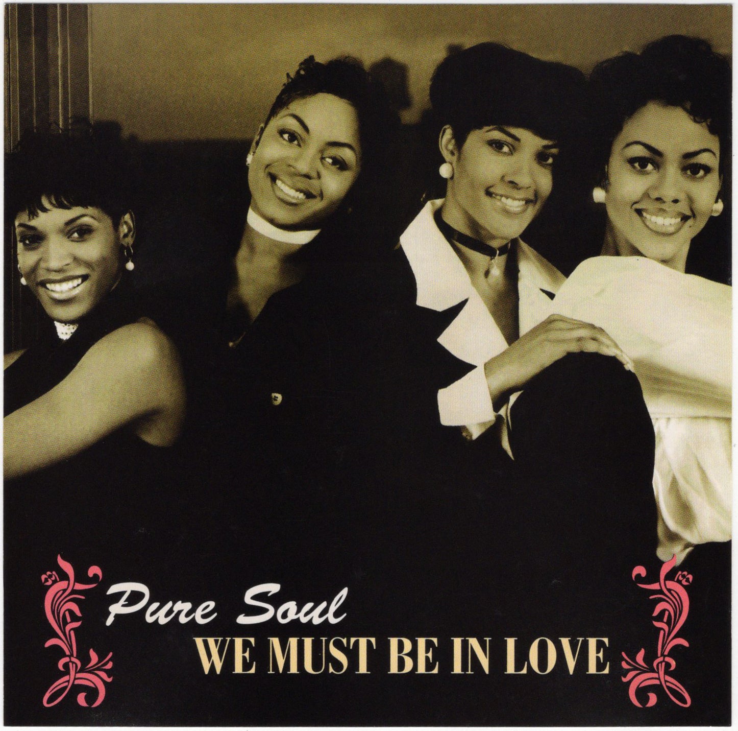 Pure Soul - We Must Be In Love [CD Single]