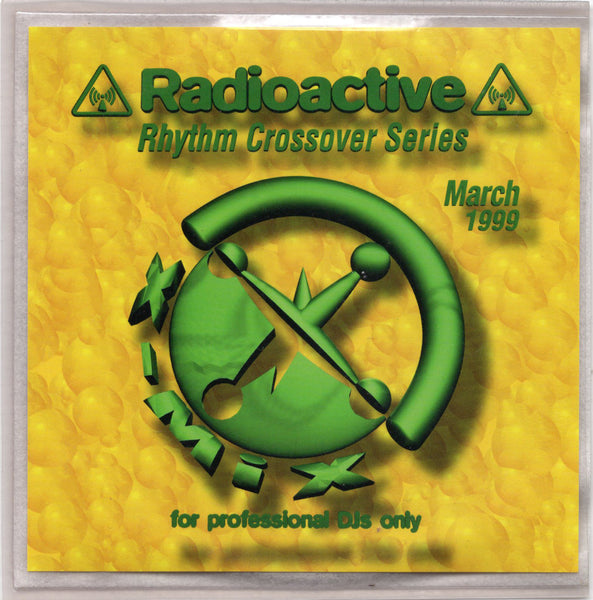 Radioactive Rhythm Crossover Series - March 1999 [CD Promo]