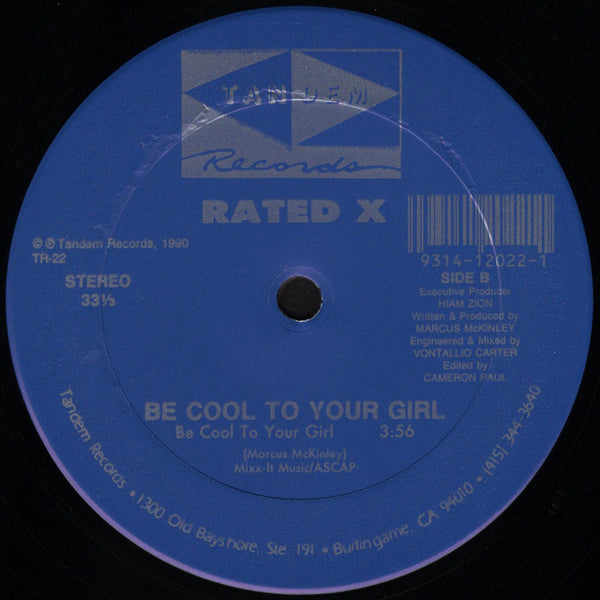Rated X - Law Of Groovity / Be Cool To Your Girl [12" Single]