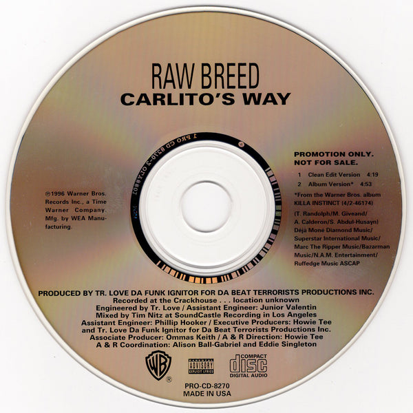 Raw Breed - Carlito's Way [CD Single]