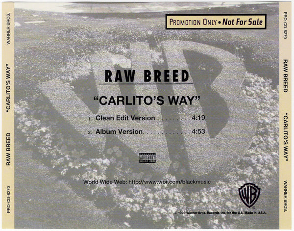 Raw Breed - Carlito's Way [CD Single]