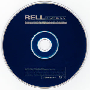 Rell - If That's My Baby [CD Single]