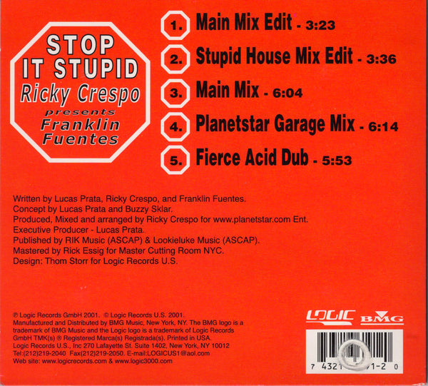 Ricky Crespo Presents Franklin Fuentes - Stop It Stupid [CD Single]