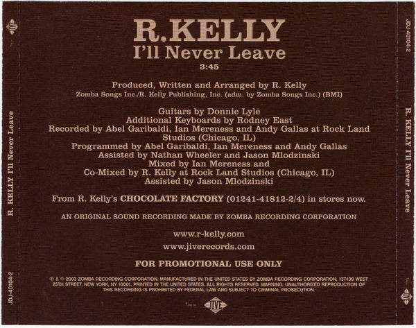 R. Kelly - I'll Never Leave [CD Single]