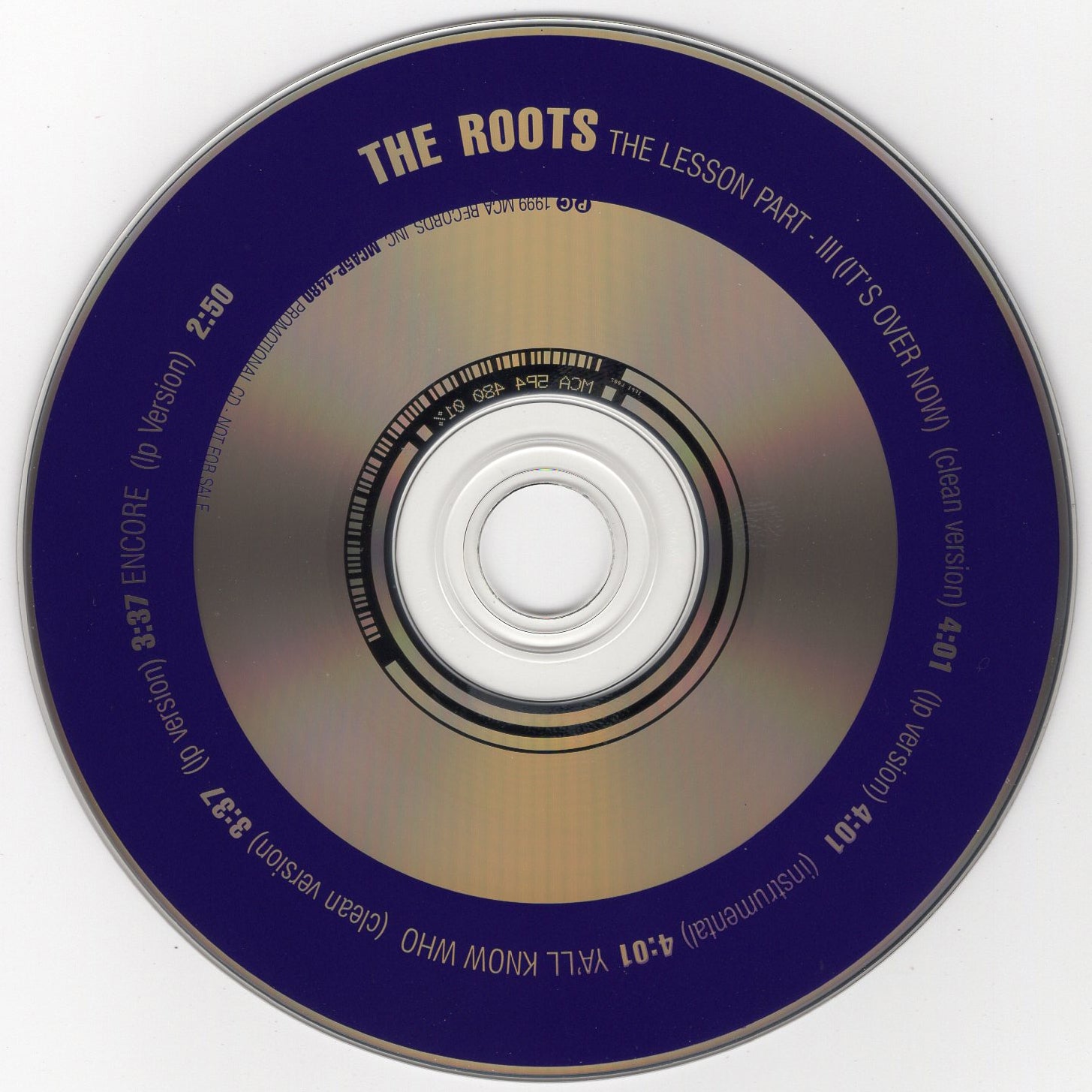 The Roots - The Lesson Part III / Ya'll Know Who / Encore [CD Single]