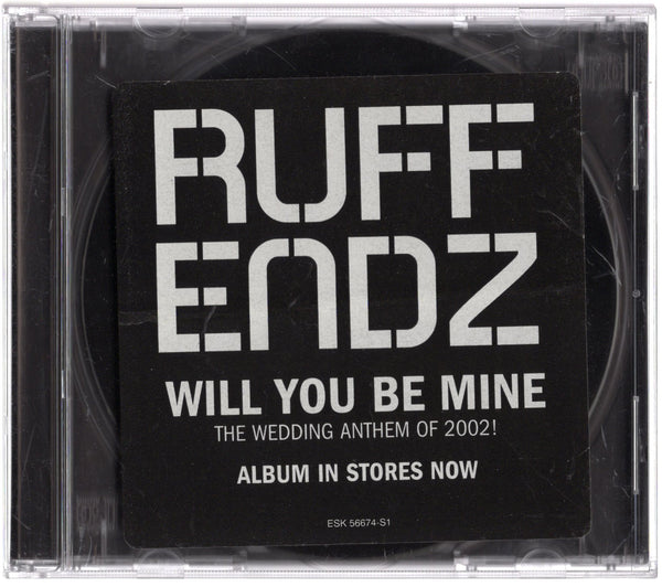 Ruff Endz - Will You Be Mine [CD Single]