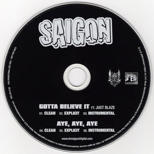 Saigon - Gotta Believe It / Aye, Aye, Aye [CD Single]