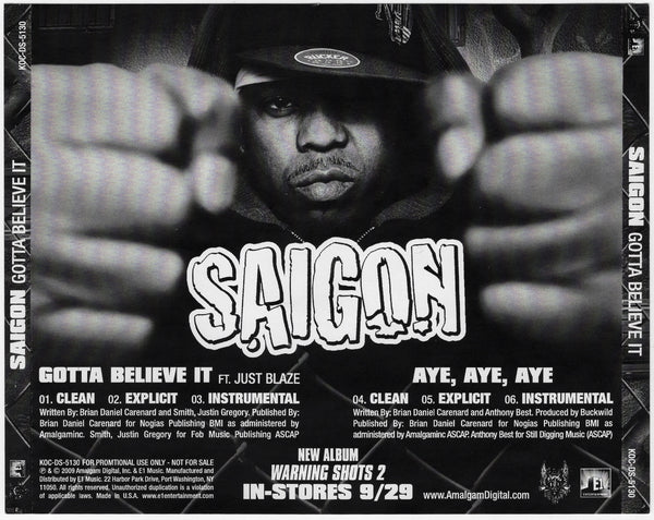 Saigon - Gotta Believe It / Aye, Aye, Aye [CD Single]