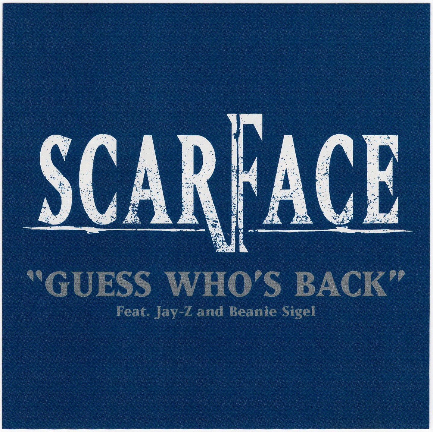 Scarface, Jay-Z & Beanie Sigel - Guess Who's Back [CD Single]