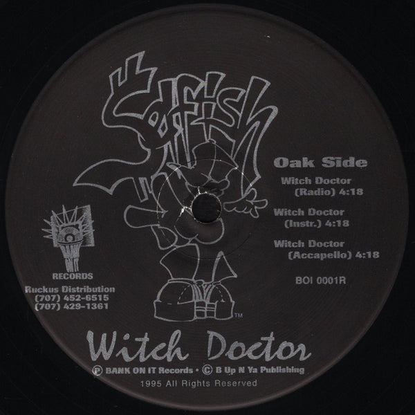 Selfish - Witch Doctor [12" Single]