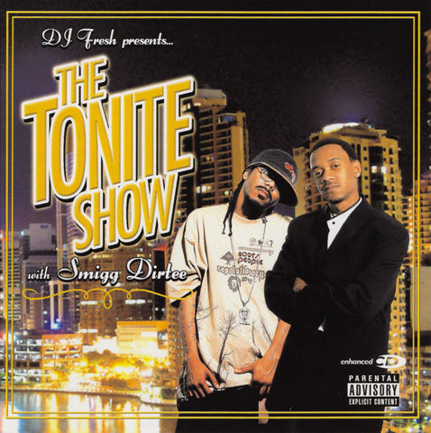 DJ Fresh - The Tonite Show With Smigg Dirtee [CD Album]