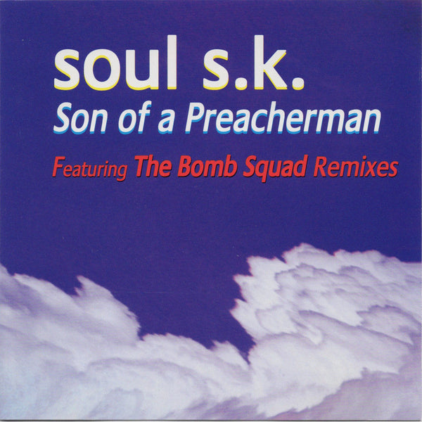 Soul S.K. - Son Of A Preacher Man Remixes [CD Single]