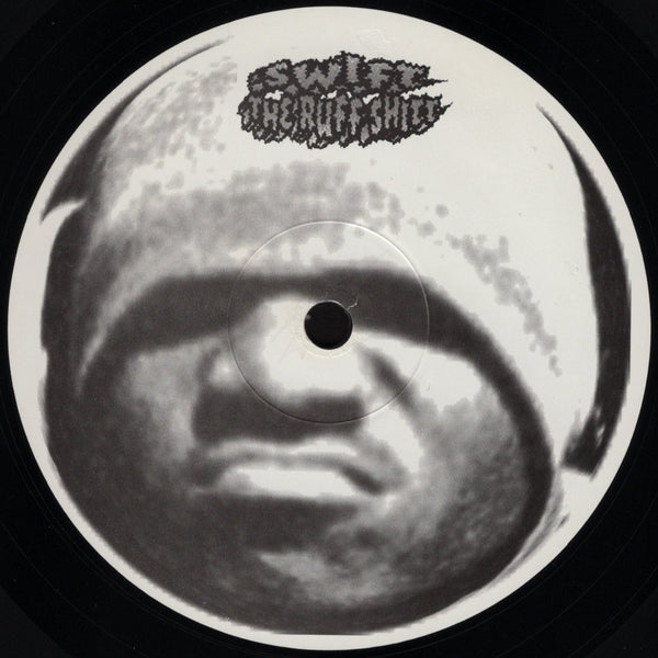 Swift - The Ruff Shitt [12" Single]