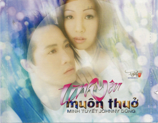 Minh Tuyết & Johnny Dũng - Tình Yêu Muôn Thuở [CD Album]