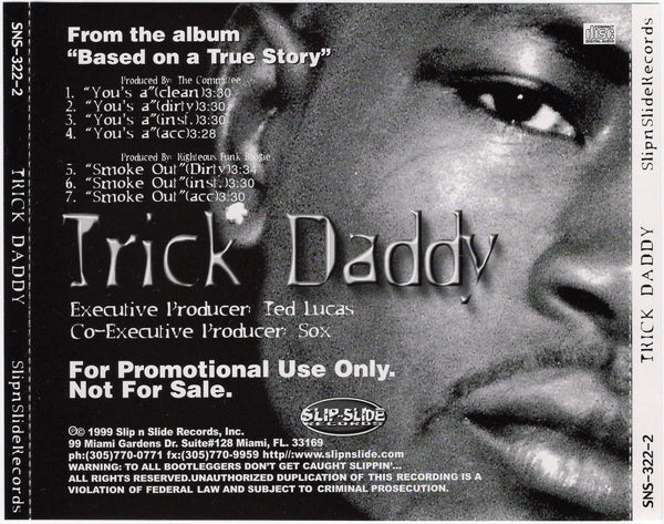 Trick Daddy - You's A / Smoke Out [CD Single]