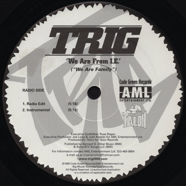 Trig - We Are From I.E. (We Are Family) [12" Single]