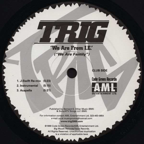 Trig - We Are From I.E. (We Are Family) [12" Single]