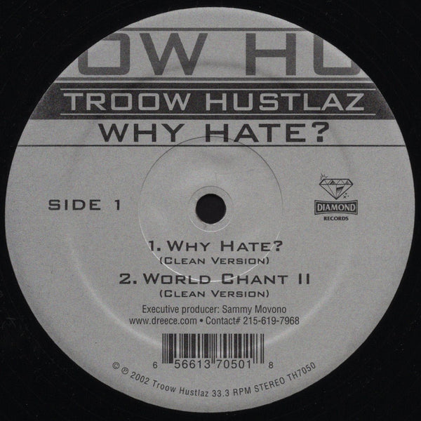 Troow Hustlaz - Why Hate? [12" Single]