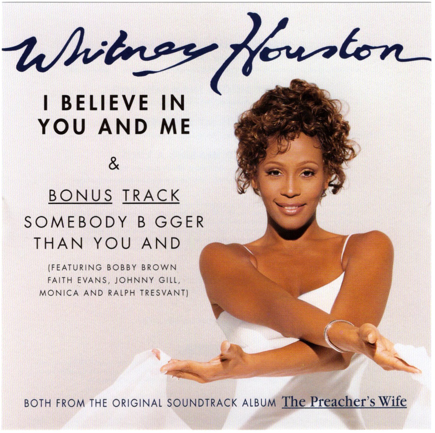 Whitney Houston - I Believe In You And Me [CD Single]